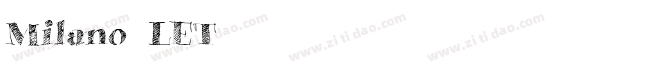 Milano LET字体转换